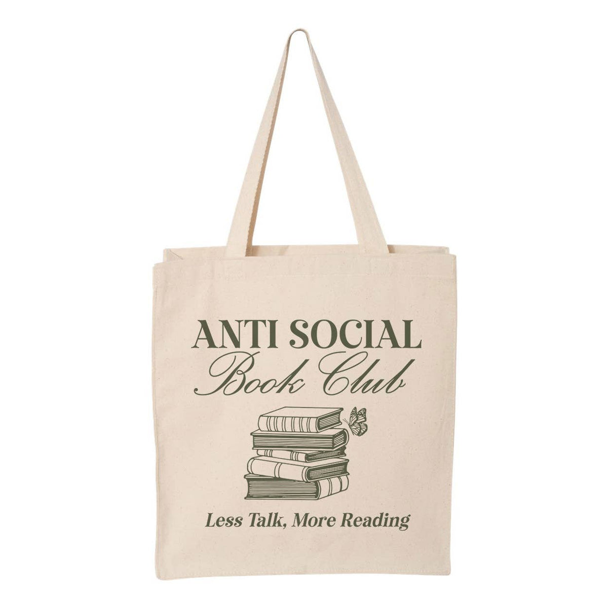 Less Talking More Reading Tote Bag